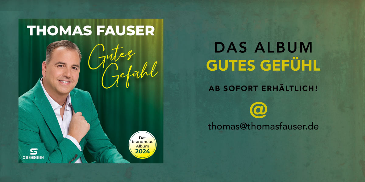 Das neue Album Gutes Gefühl von Thomas Fauser